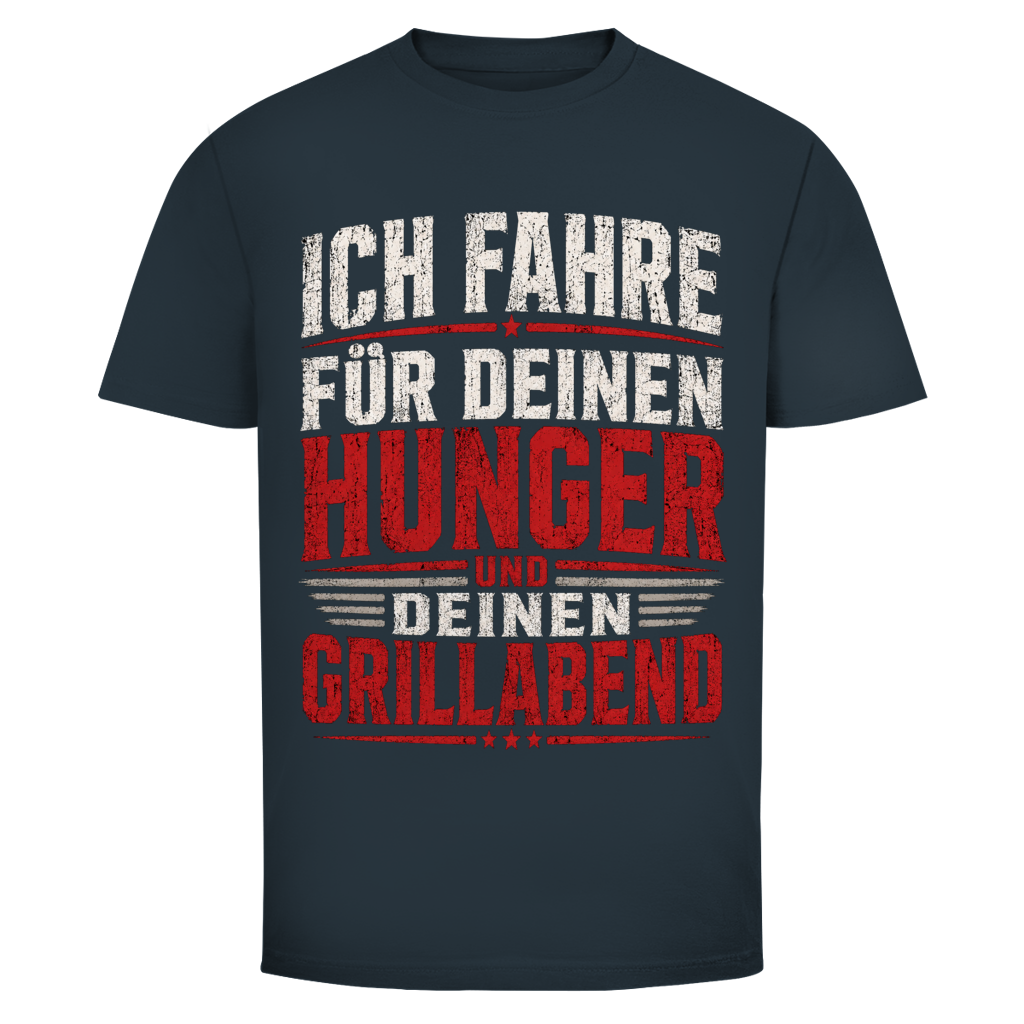 Herren Trucker T-Shirt – Ich fahre für deinen Hunger und deinen Grillabend