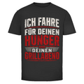 Herren Trucker T-Shirt – Ich fahre für deinen Hunger und deinen Grillabend