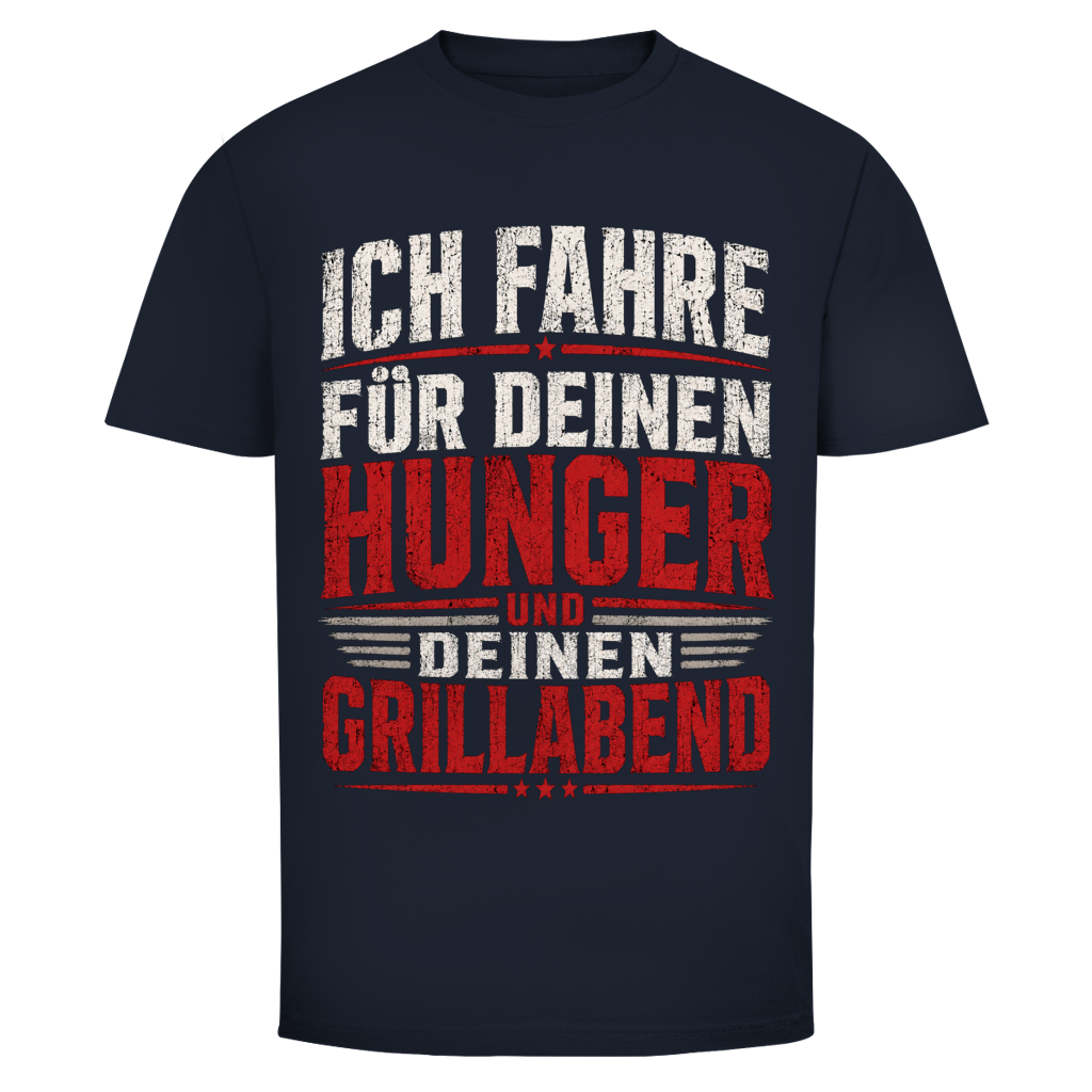 Herren Trucker T-Shirt – Ich fahre für deinen Hunger und deinen Grillabend