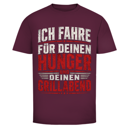 Herren Trucker T-Shirt – Ich fahre für deinen Hunger und deinen Grillabend