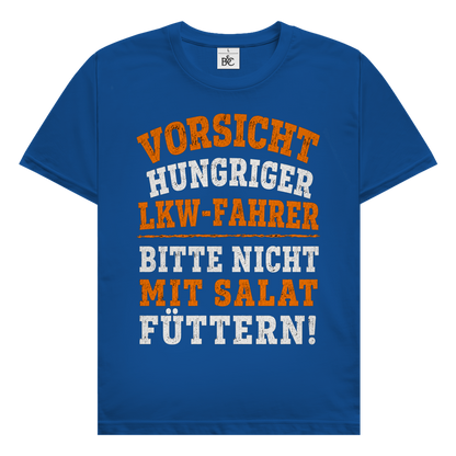 Herren Trucker T-Shirt. Vorsicht Hungriger LKW-Fahrer.